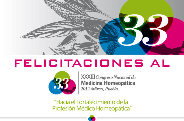 Felicitación al XXXIII Congreso Nacional de Medicina Homeopática
